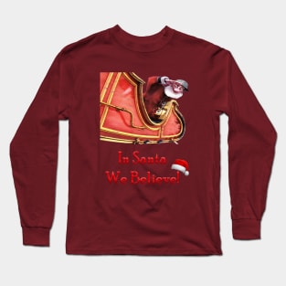 Arthur Christmas In Santa We Believe Long Sleeve T-Shirt